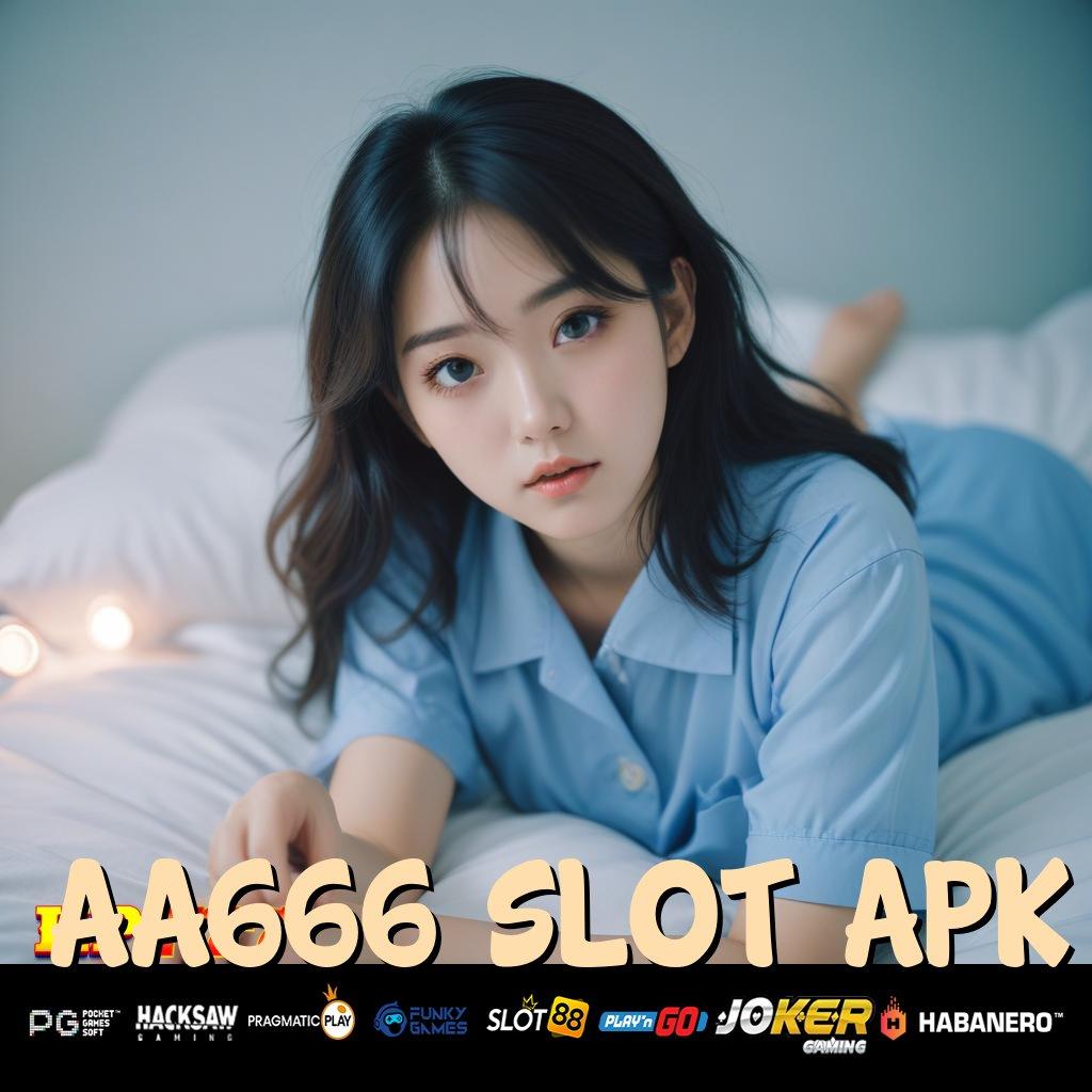 AA666 SLOT APK [Pembaruan 5.5 Terpadu] Cicipi Unduh Gratis