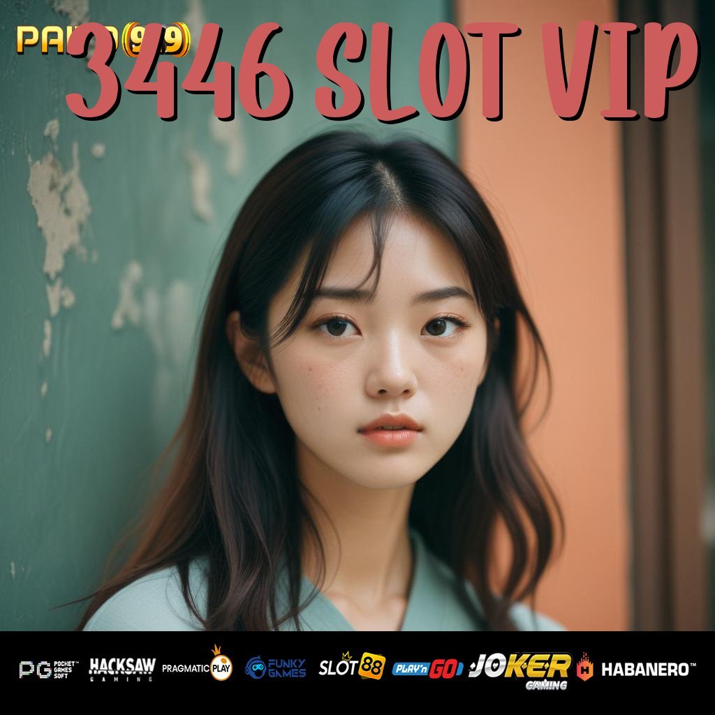 3446 SLOT VIP - Login Cepat dengan APK Resmi untuk Semua Platform