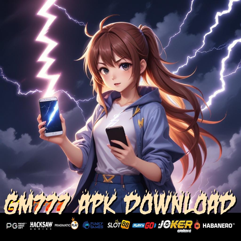 GM777 APK DOWNLOAD Grup Online Update Terkini Game