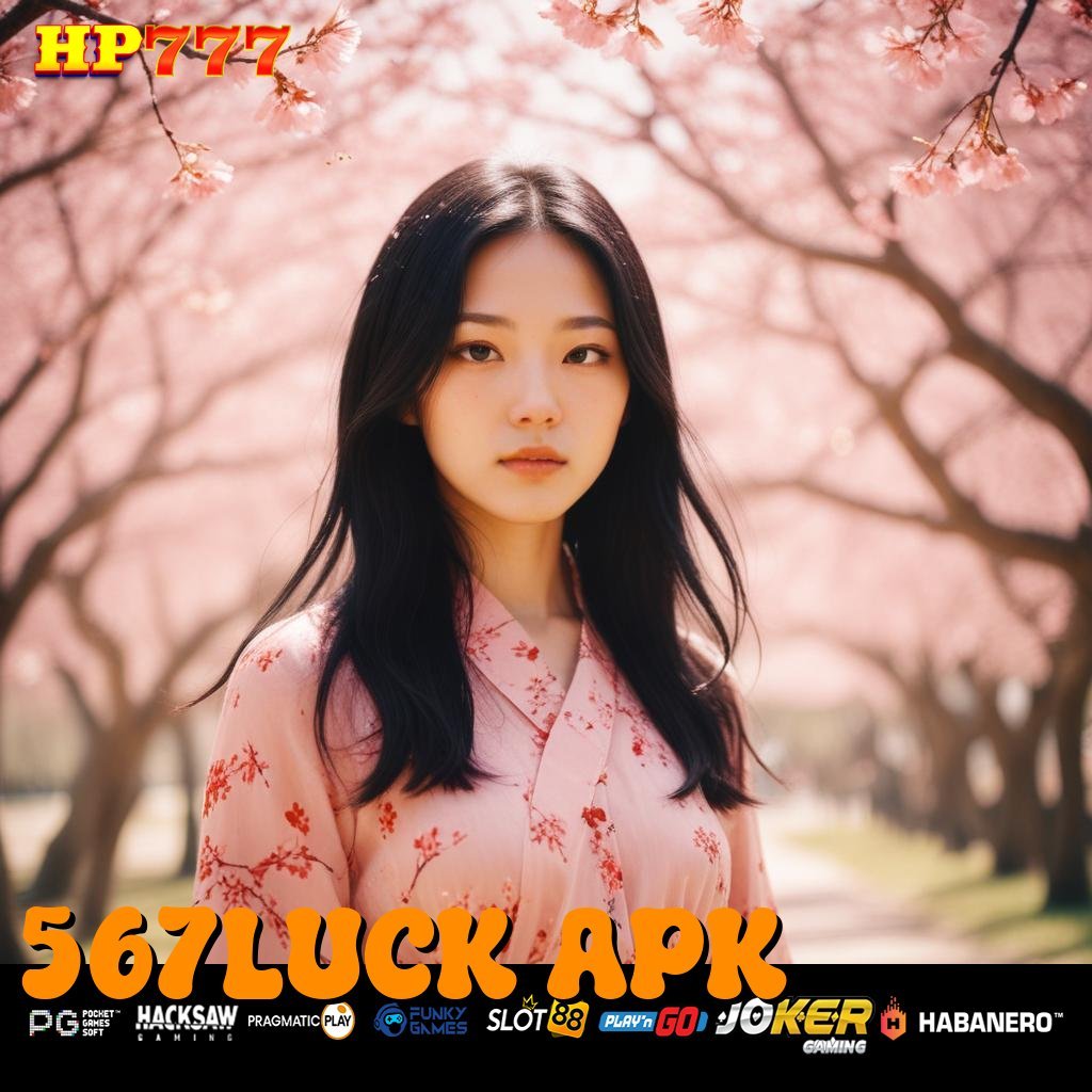 567LUCK APK Keluhan Terdaftar Masyarakat Online