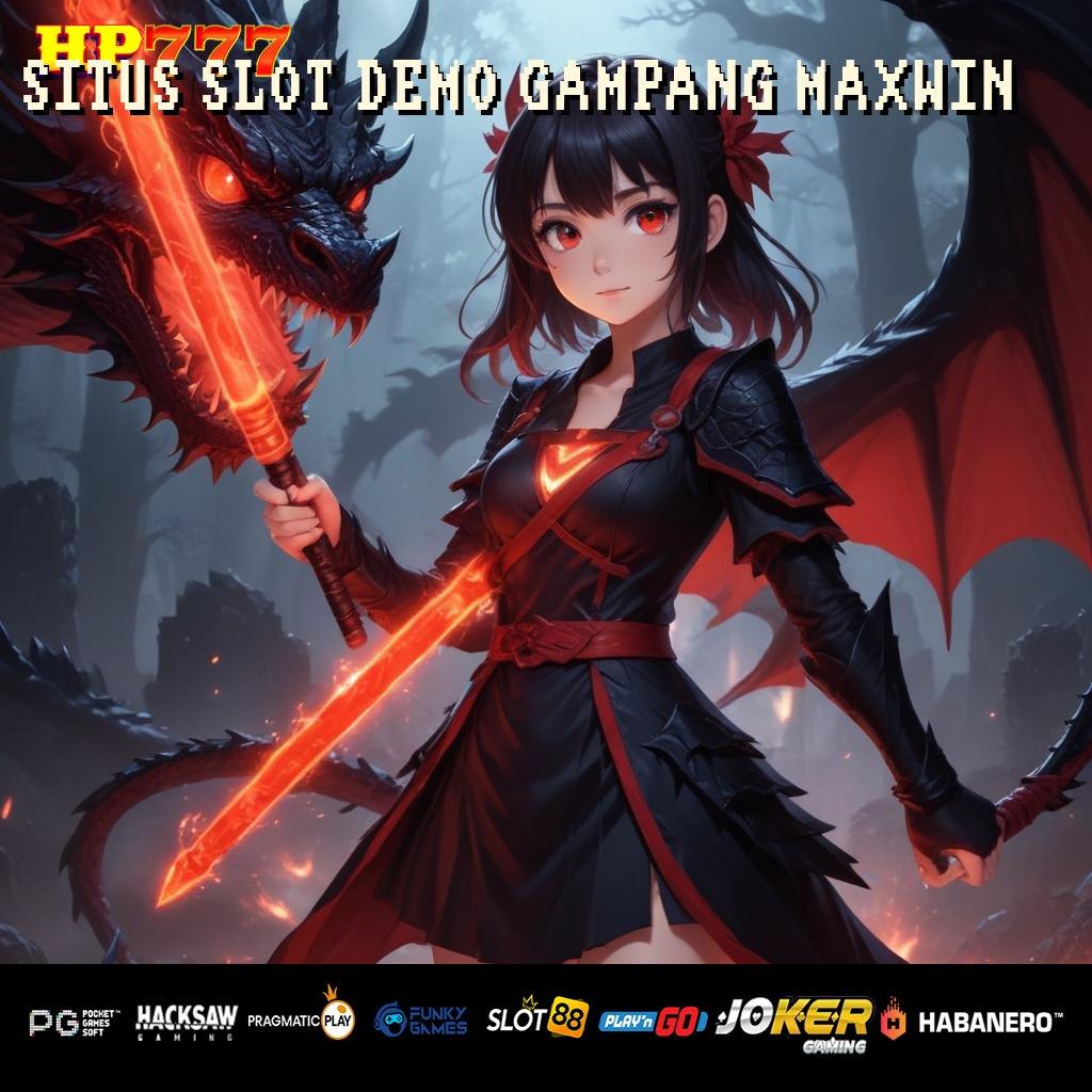 SITUS SLOT DEMO GAMPANG MAXWIN Keuntungan Optimal Update Game Terbaru