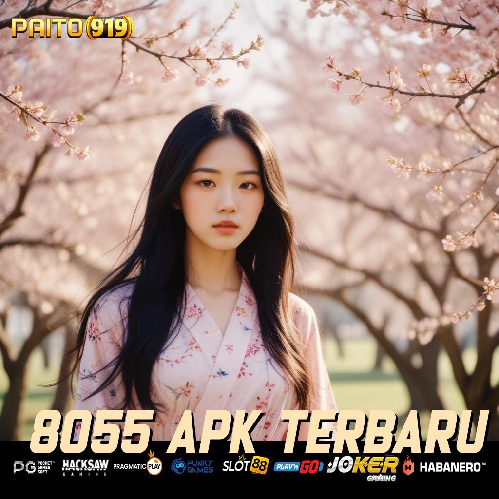 8055 APK TERBARU - Login Praktis dengan APK Versi Terbaru untuk Semua Perangkat