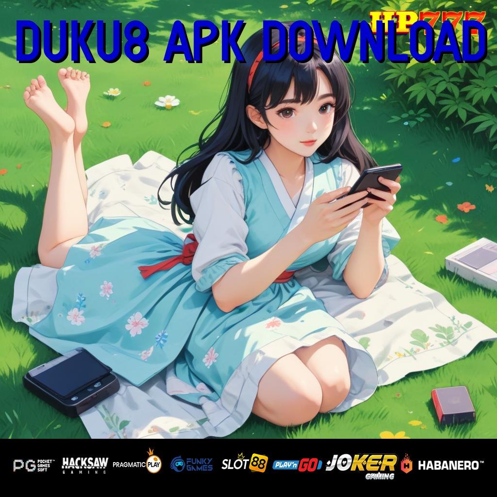 DUKU8 APK DOWNLOAD Turnamen Bergengsi Versi Update Android Desain Canggih