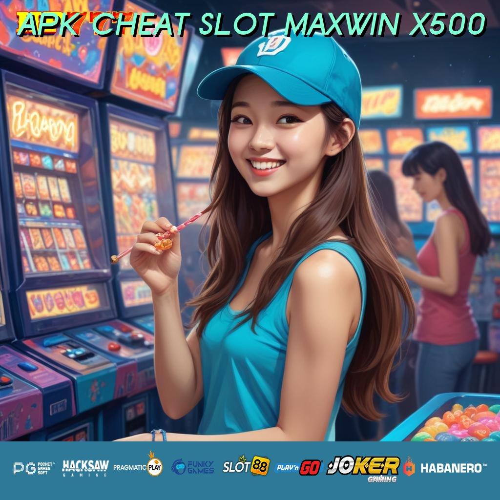 APK CHEAT SLOT MAXWIN X500 [Versi 9.0 Solid] Update Aplikasi Terbaru