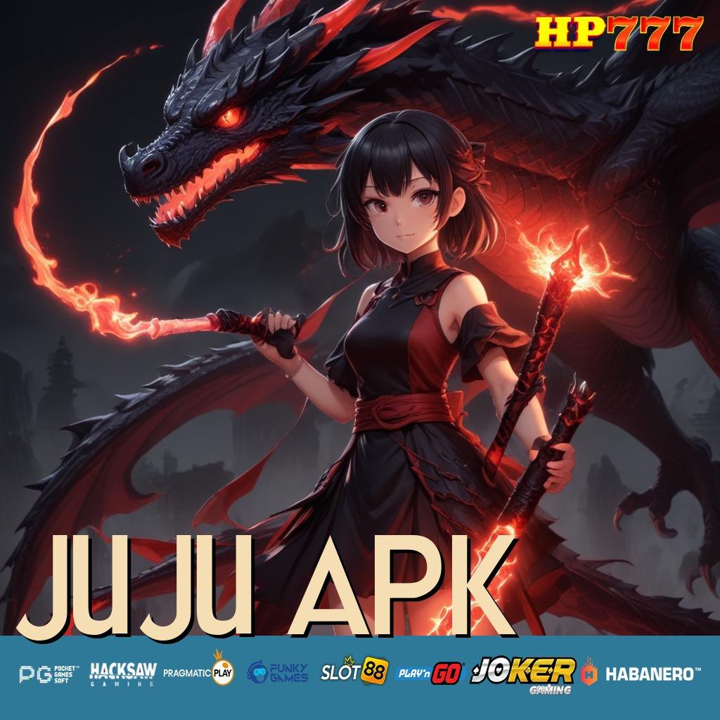 JUJU APK Masuk Instan Item Impor