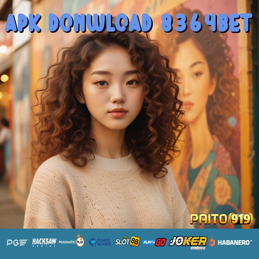 APK DONWLOAD 8364BET - Login Cepat dengan APK Baru untuk Semua Perangkat