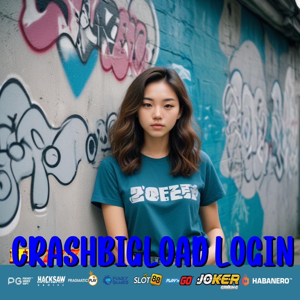 CRASHBIGLOAD LOGIN