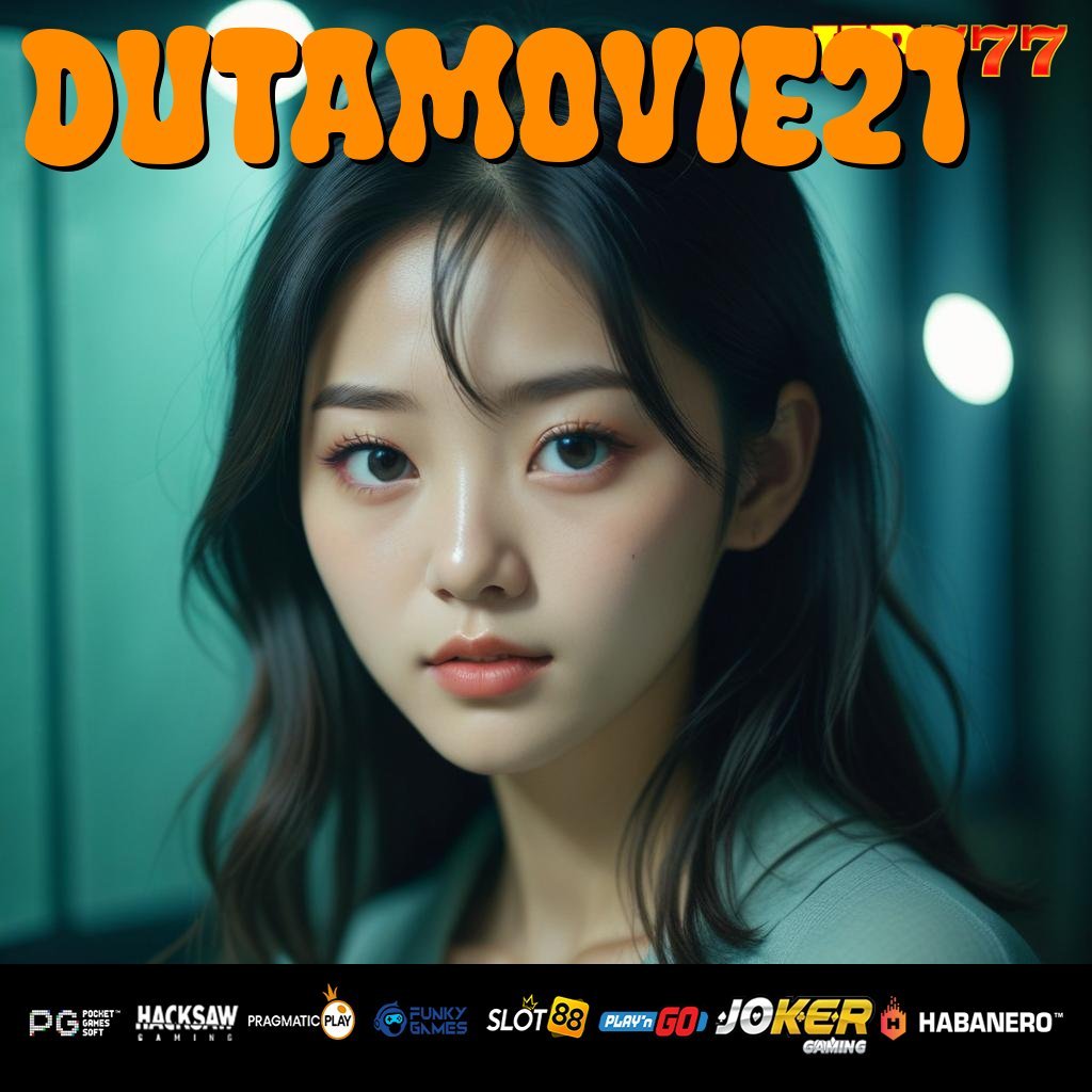 DUTAMOVIE21