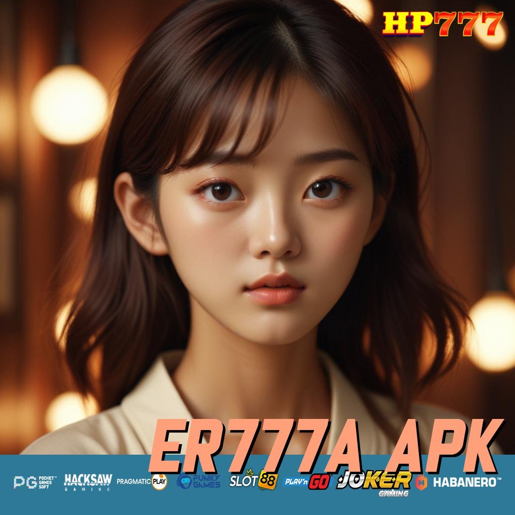 ER777A APK Masuk Login Layanan Purna Jual