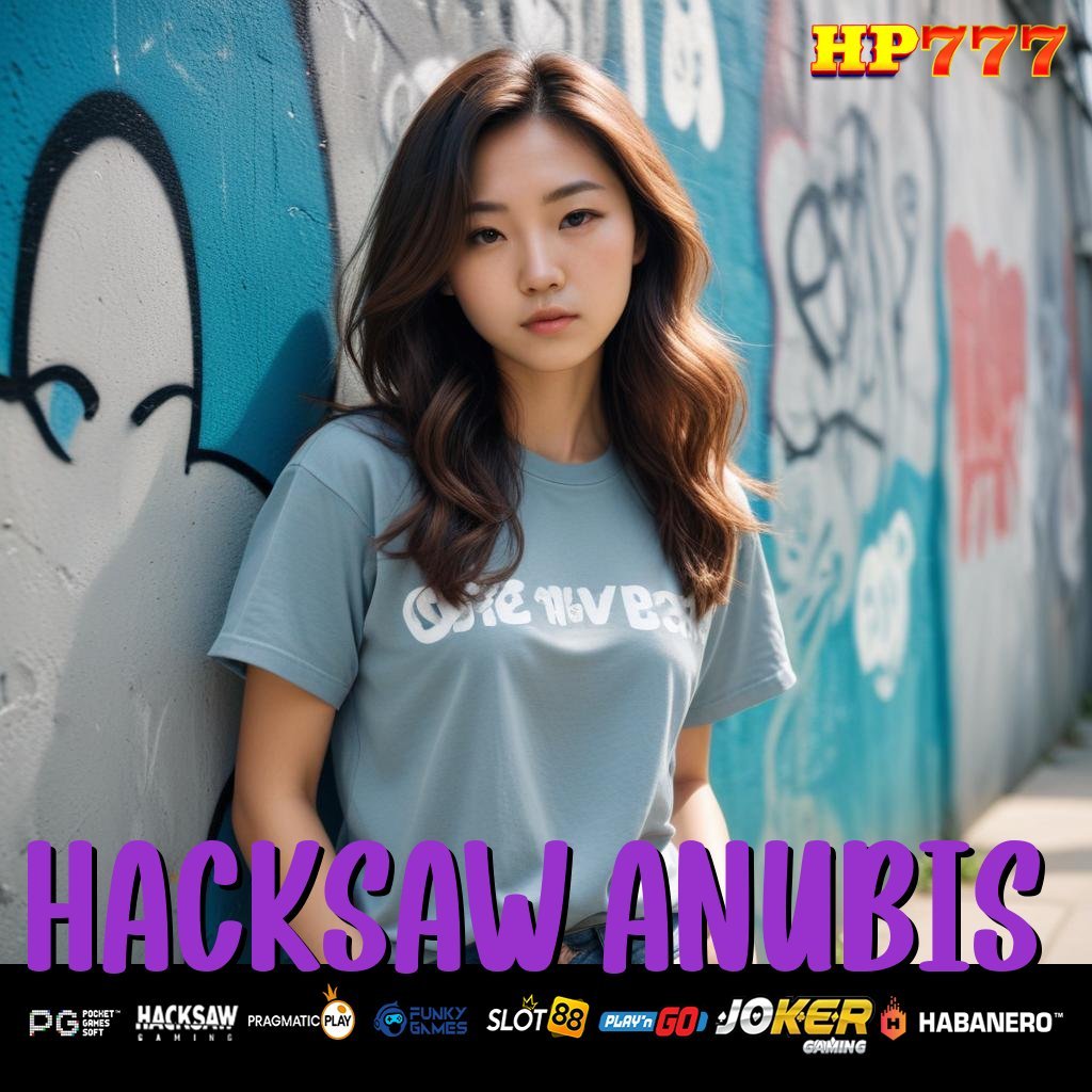 HACKSAW ANUBIS Login Sederhana Barang Terpopuler Posisi Manado