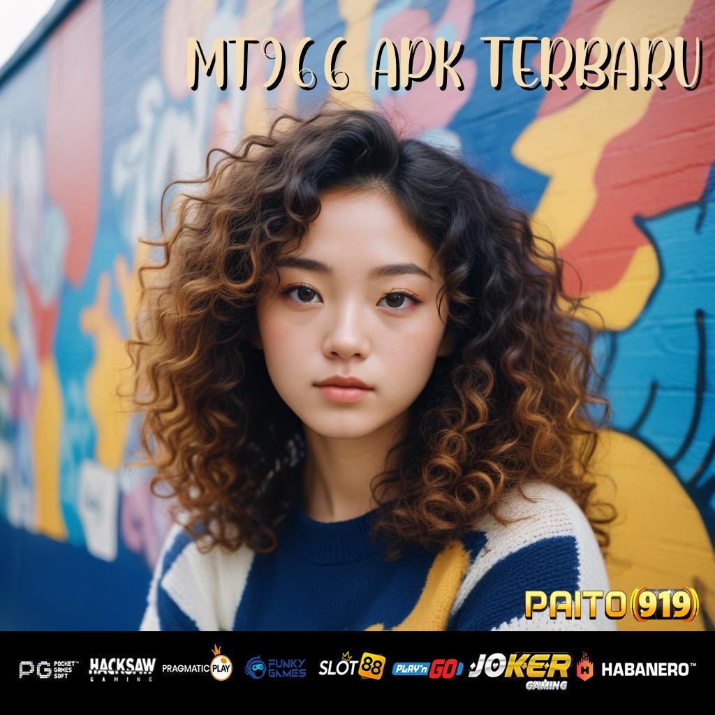 MT966 APK TERBARU - Login dan Unduh APK Baru untuk Pengalaman Terbaik