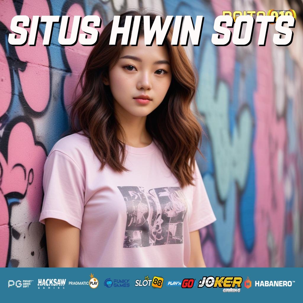 SITUS HIWIN SOTS - APK Resmi untuk Login Bebas Masalah di Android/iOS