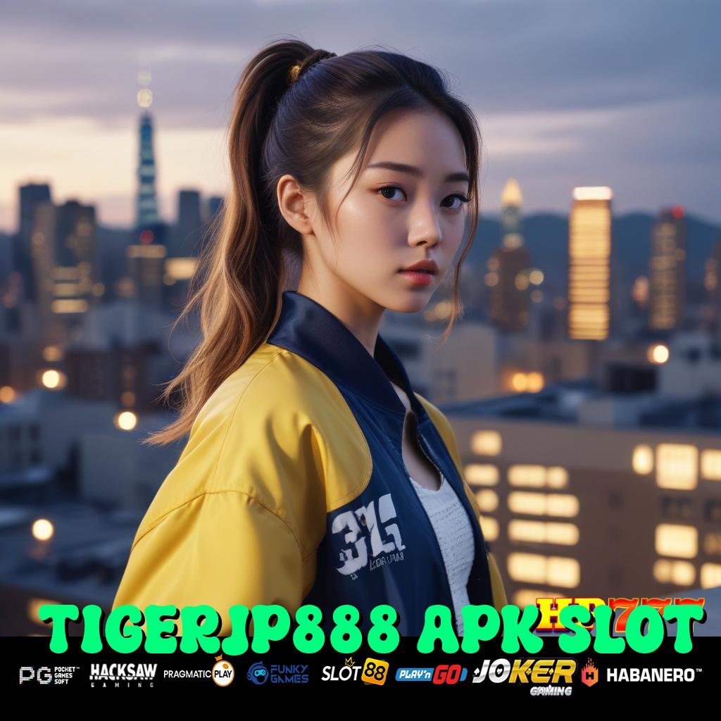 TIGERJP888 APK SLOT Pelayanan Online Diskusi Hobi