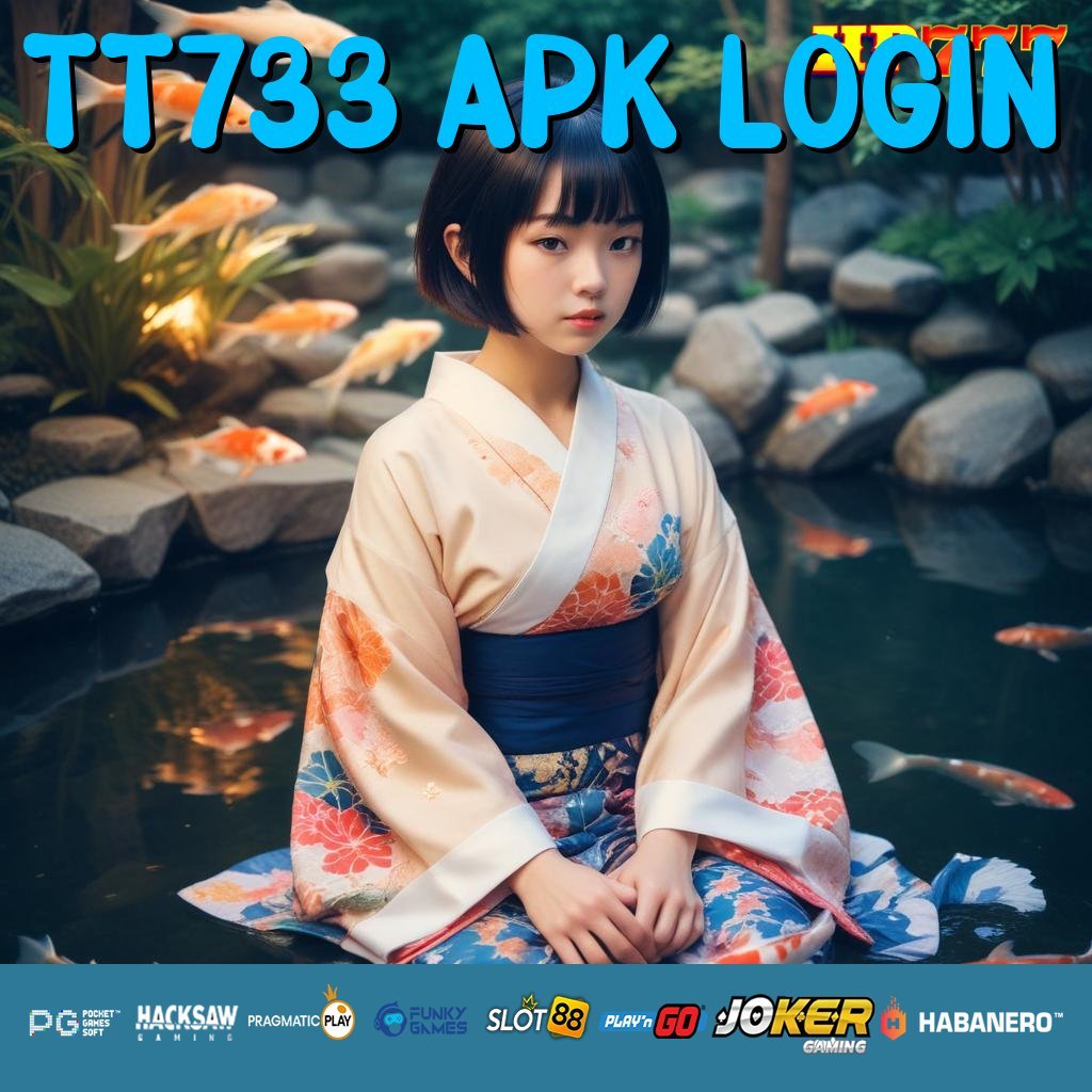 TT733 APK LOGIN