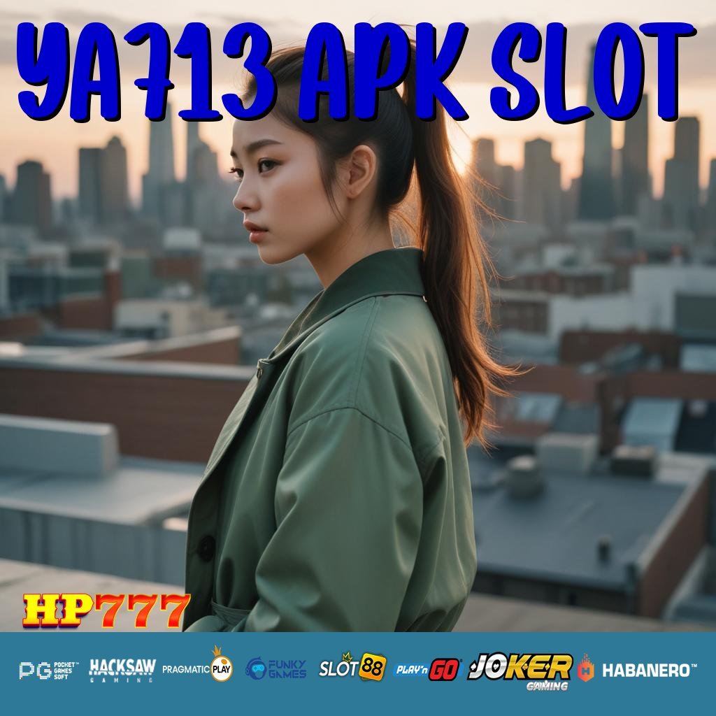 YA713 APK SLOT Medis Virtual Versi Coba