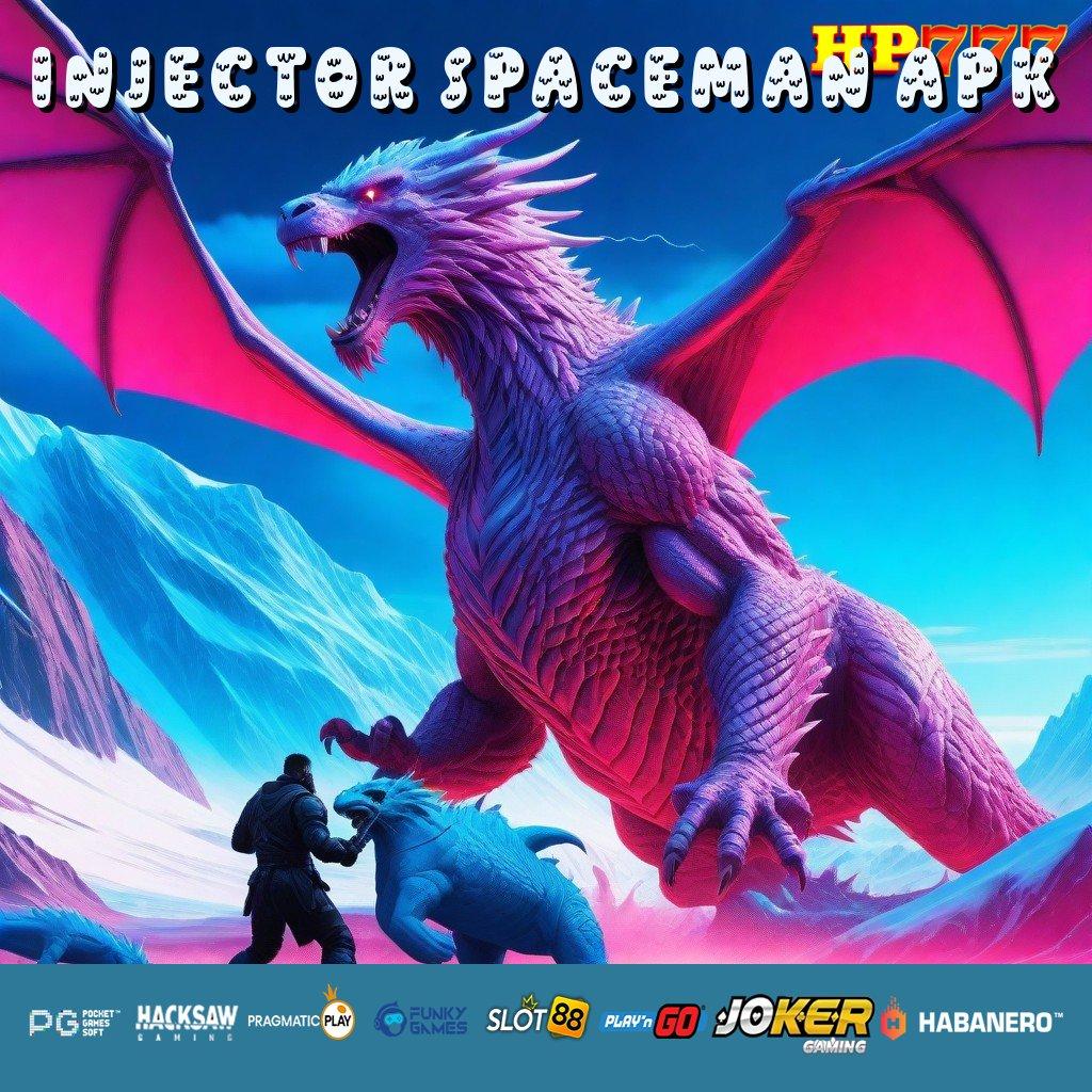 INJECTOR SPACEMAN APK Forum Terbuka Hindari Daftar