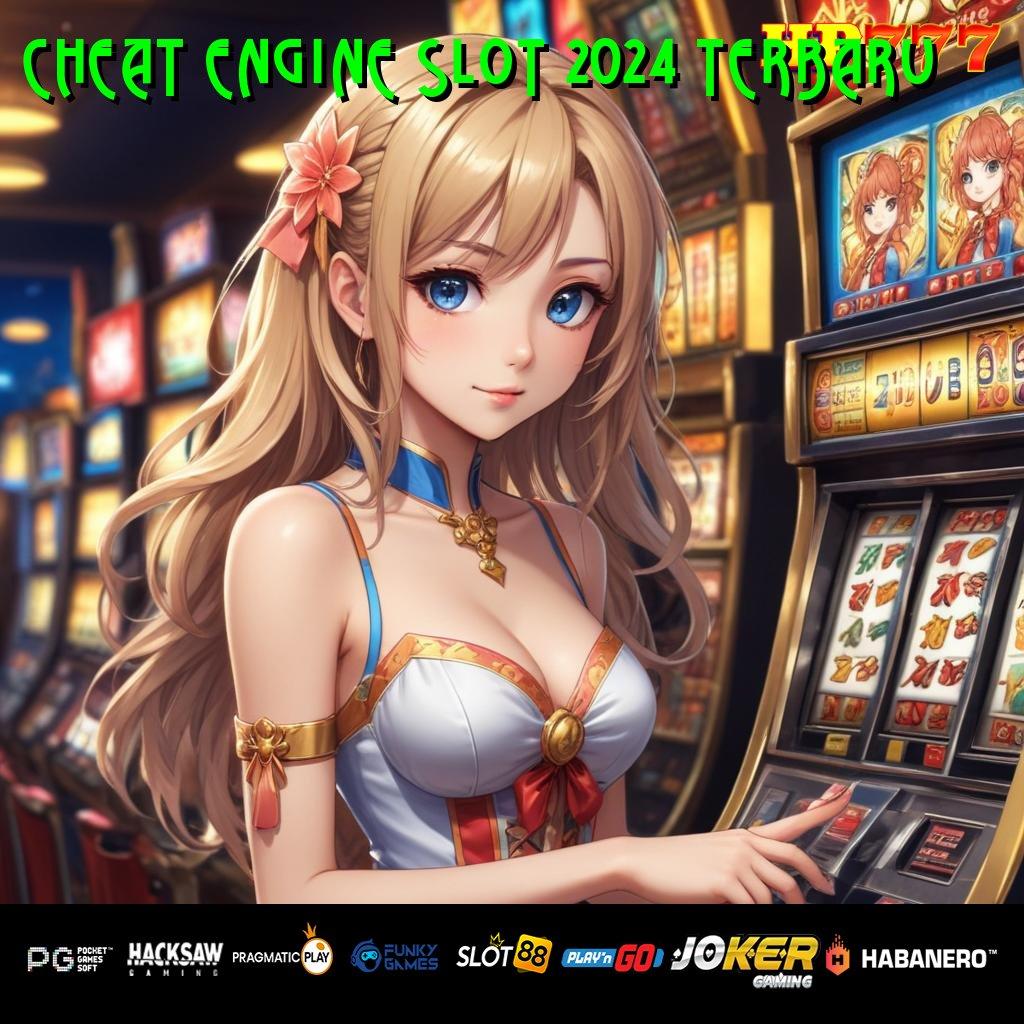 CHEAT ENGINE SLOT 2024 TERBARU Bebas Batasan Akses Stabil