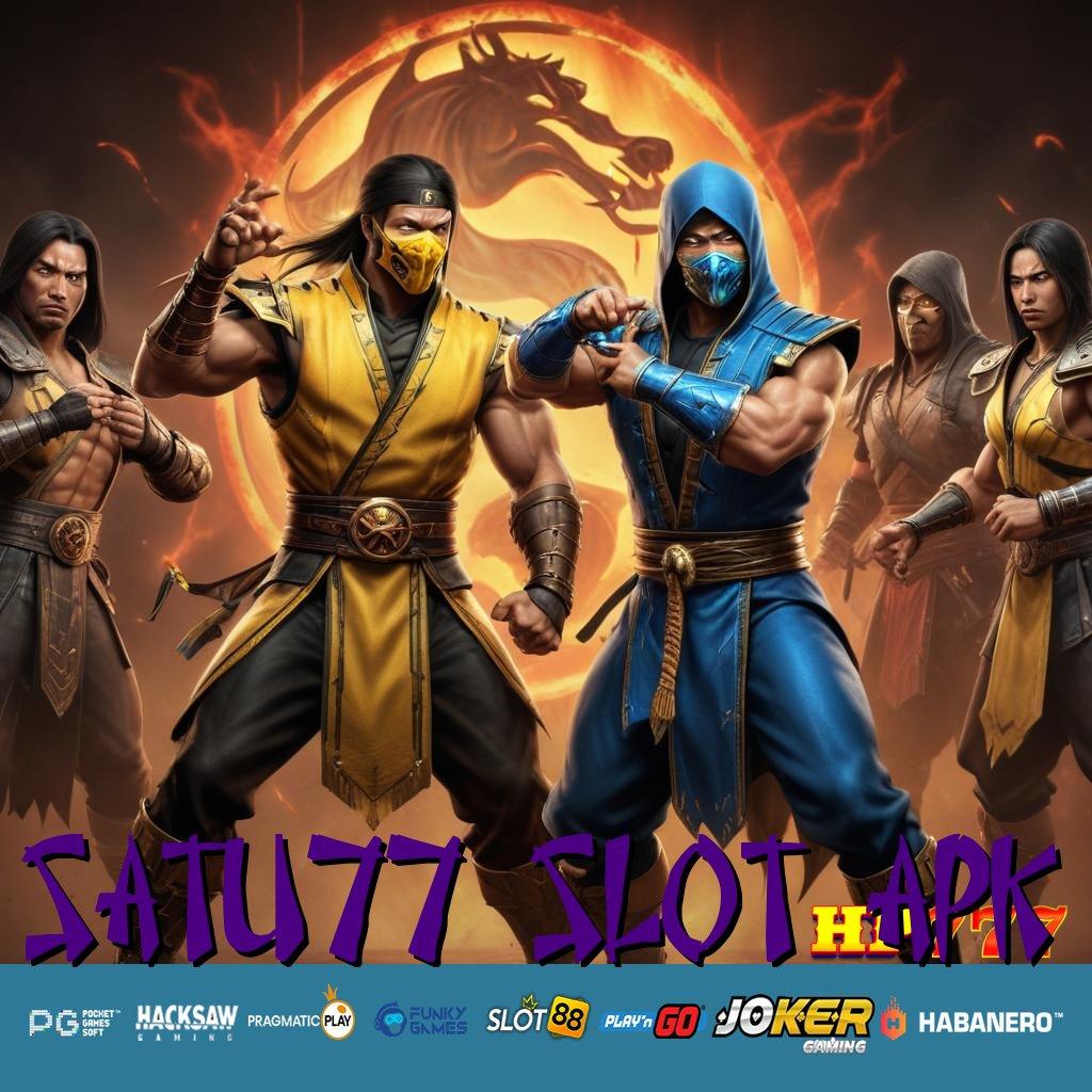 SATU77 SLOT APK Fitur Aman Update Exclusive APK Grafik Berkualitas