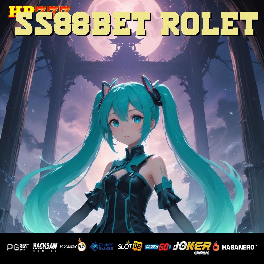 SS88BET ROLET Hadiah Unik Update Rilis Game Desain Modern